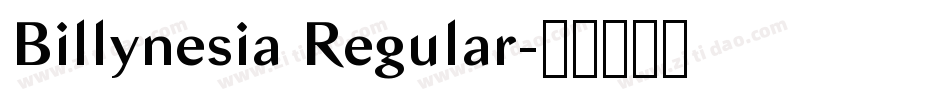 Billynesia Regular字体转换